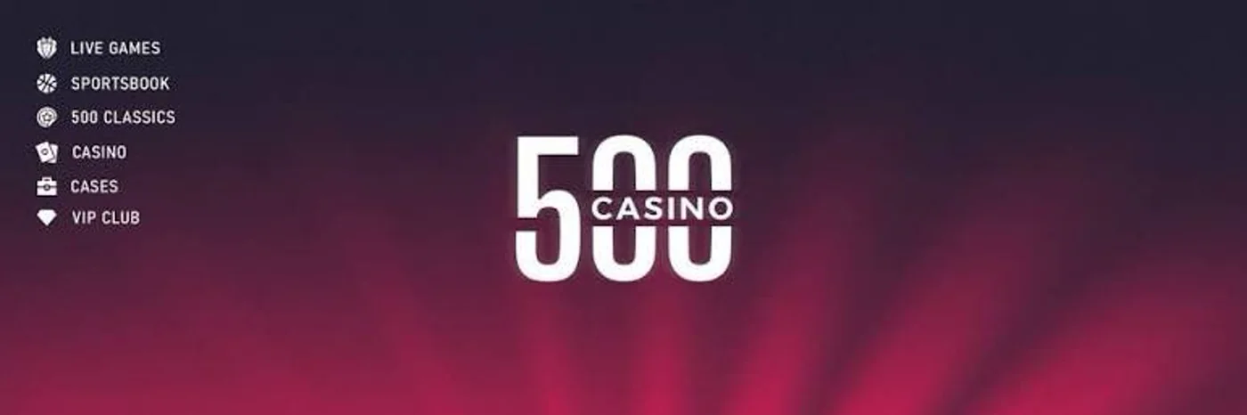 500 Casino platform banner